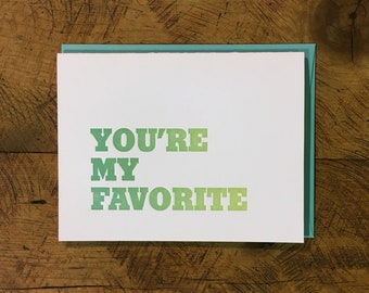 You're My Favorite Letterpress Card
