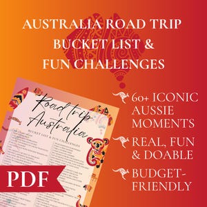 Può includere: Un documento PDF digitale intitolato "Australia Road Trip Bucket List & Fun Challenges". Il design presenta uno sfondo sfumato rosso e arancione con testo e illustrazioni di canguri e un koala. Il documento include un elenco di oltre 60 momenti iconici australiani.