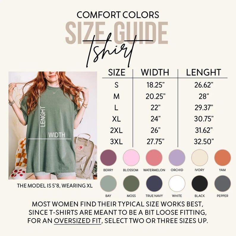 Puede incluir: Una gu&iacute;a de tallas Comfort Colors para camisetas que incluye una tabla con medidas de ancho y largo en pulgadas para las tallas S a 3XL. La imagen muestra una paleta de doce muestras circulares y un modelo con una camiseta verde musgo.