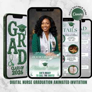 May include: Digital nurse graduation animated invitation displayed on smartphones. The design features a graduate in a green blazer, a graduation cap, and the text "GRAD CLASS OF 2026". The invitation includes event details and the text "She's ready to call the shots!"