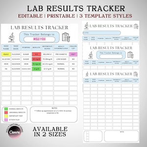 May include: A printable lab results tracker with three template styles. The tracker includes sections for test name, date, purpose, results, reference range, interpretation, and follow-up. The text "Lab Results Tracker" and "Editable | Printable | 3 Template Styles" are displayed.
