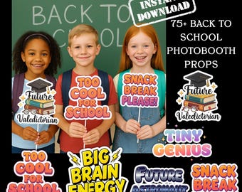 Back to School Photo Booth Props: 75+ Printable PNGs (Digital Download)