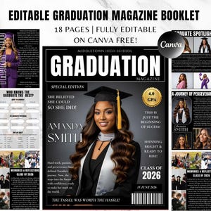 May include: An editable graduation magazine booklet with a black and white design. The cover features a graduate in a cap and gown. Text includes "Graduation Magazine," "Class of 2026," and "Amanda Smith."