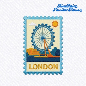 May include: A rectangular embroidered patch shaped like a postage stamp with a light blue border. It features a blue Ferris wheel, a yellow building, a yellow sun, and a white cloud against a cream background, with the word LONDON in yellow.