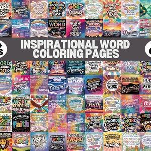 May include: A digital collection of 2200+ inspirational word coloring pages featuring 820 unique covers. The designs include various motivational phrases, colorful illustrations, and artistic typography focused on themes like dreams, healing, and gratitude.