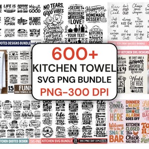 May include: A digital collection of over 600 kitchen-themed graphic designs featuring various humorous quotes and illustrations in black and coloured text. The bundle includes SVG, PNG, EPS, and DXF file formats for crafting projects.