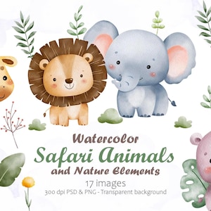 May include: A watercolour illustration featuring safari animals such as a giraffe, lion, elephant, and zebra. The image also includes green foliage and the text "Watercolor Safari Animals and Nature Elements".