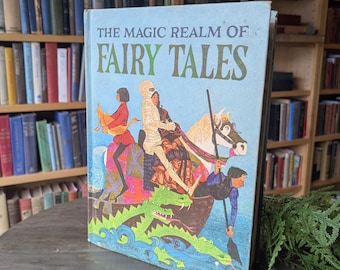 The Magic Realm of Fairy Tales - 1968 - Vintage Hardcover Book