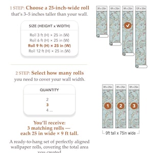 May include: An ordering guide for wallpaper rolls. The guide shows how to choose a 25-inch-wide roll, with options for 3, 6, 9, and 12-foot heights. It also illustrates how to select the quantity of rolls needed, with examples of 2, 3, or 4 rolls.