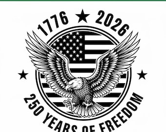 USA 250th Anniversary SVG PNG, 1776-2026 Engraved Eagle Emblem, Patriotic America 250 Design, Independence Day Laser Engraving