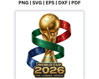 2026 World Cup Soccer Trophy SVG PNG, USA Canada Mexico Football Design, Fan Shirt Graphic, Host Nations Tee Sublimation Cricut Cut Download