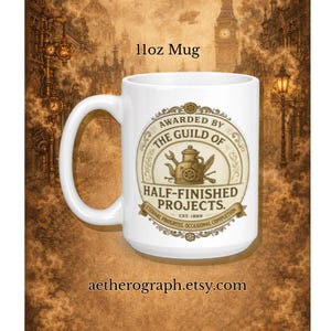 Taza Steampunk – El Gremio de Proyectos a Medio Terminar – Taza de 325 ml