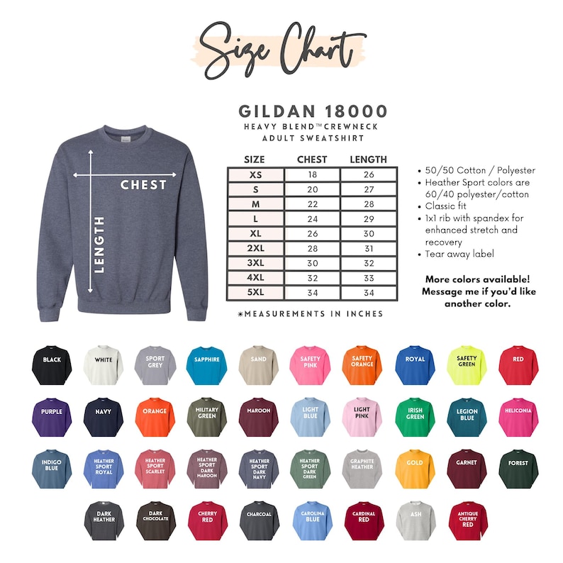 May include: A navy blue Gildan 18000 crewneck adult sweatshirt with a size chart. The chart lists chest and length measurements in inches. Available colors include black, white, and red.