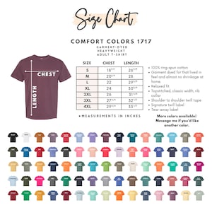 Puede incluir: Una tabla de tallas para camisetas de adulto Comfort Colors 1717 de peso pesado. La tabla incluye medidas de pecho y largo en pulgadas para las tallas S a 4XL. La tabla tambi&eacute;n enumera caracter&iacute;sticas como algod&oacute;n hilado en anillo y ajuste relajado.