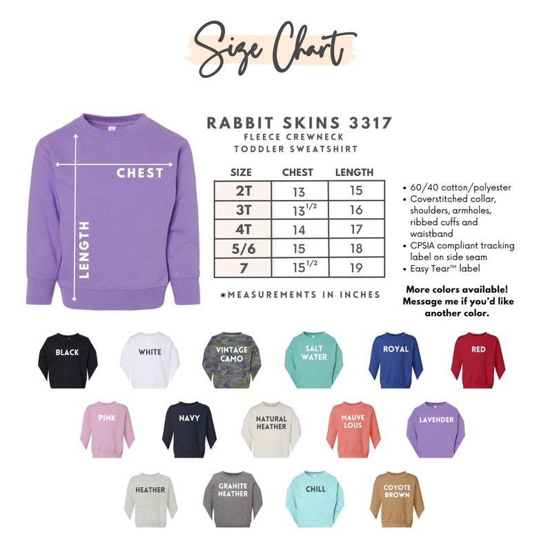 May include: A size chart for a toddler fleece crewneck sweatshirt. The chart shows chest and length measurements in inches for sizes 2T to 7. The image also displays a purple sweatshirt and a variety of color options.