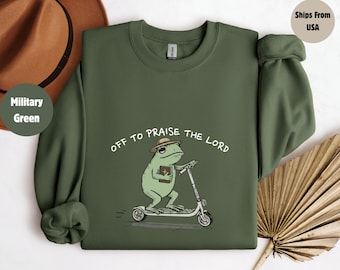 Christian Sweatshirt, Unisex Tee, Funny Frog Off To Praise The Lord, Bible Study Shirt, Jesus Church Faith Humor