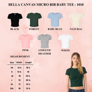 May include: A product image displays a variety of Bella Canvas Micro Rib Baby Tees in multiple colors, including black, forest green, baby blue, and pink. The image also includes a size chart with measurements in inches.