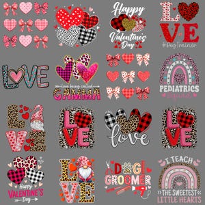 May include: A selection of Valentine's Day designs with hearts, bows, and the word "LOVE". Some designs include text such as "Happy Valentine's Day", "Dog Groomer", and "Pediatrics Squad". The color scheme includes red, pink, black, and leopard print.