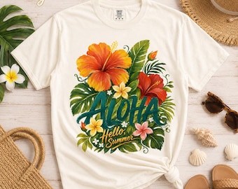 Aloha Hawaiian Vacation Beach Comfort Colors Shirt, Hello Summer Tee, Hibiscus Tropical Flower T-Shirt, Summer Gift For Her Him