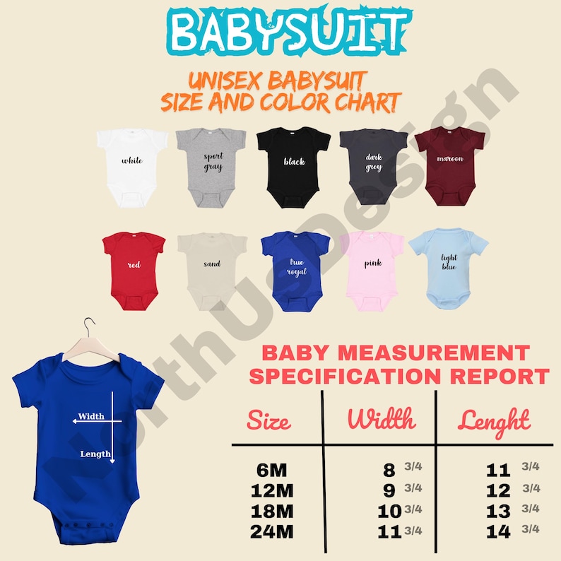 May include: A blue baby bodysuit with a size and color chart. The chart displays various colors like white, gray, black, and red. Measurement specifications are provided for sizes 6M to 24M, with width and length measurements in inches.