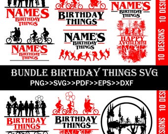 Bundle Geburtstag Dinge SVG, Geburtstag T-Shirt-Design, Bundle Dinge Geburtstag, Sofort Download PNG SVG-Dateien, Stranger Geburtstag