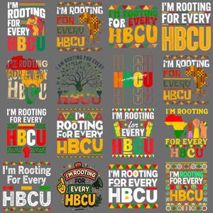 May include: A collection of graphic designs with the text "I'm Rooting For Every HBCU" in various styles. The designs feature vibrant colors, African-inspired patterns, and symbols of unity and support.