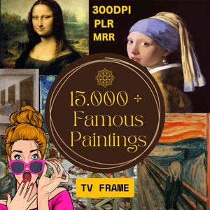 以下が含まれることがあります： モナ・リザや真珠の耳飾りの少女など、有名な絵画をフィーチャーしたコラージュ。画像には、茶色の円形デザインで「15.000 + Famous Paintings」というテキストと「TV FRAME」というテキストが含まれています。