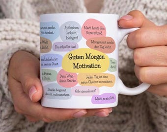 Good Morning Motivational Mug with Sayings – Ceramic Mug – Gift Idea for Coffee and Tea – Positive Affirmations – Office and Everyday Life