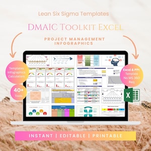 May include: A laptop screen displaying Lean Six Sigma Templates and DMAIC Toolkit Excel project management infographics. The screen shows various charts, tables, and diagrams. Text includes Templates Infographics Calculators, 40+ Tools, Excel & PPt Template No MS 360 Req, Instant, Editable, Printable.