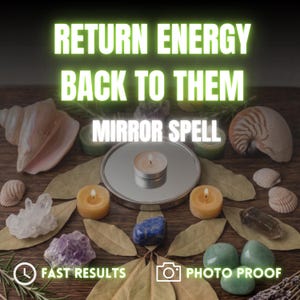 Senden Sie Energie zurück, Spiegelzauber, entfernen Sie negatives Glück, zurück zum Absenderzauber.