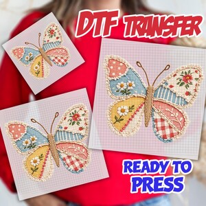 May include: DTF Transfer butterfly designs with READY TO PRESS text. The butterflies feature patchwork patterns in pink, blue, yellow, and red. Each butterfly has a unique design with floral and gingham details. The transfers are on graph paper.