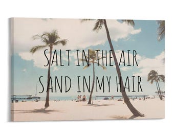 Sal en el aire, arena en mi cabello, arte de pared de playa, impresión en lienzo, palmera costera, tipografía, fotografía de playa vintage, decoración