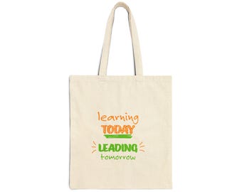 Inspirational Cotton Canvas Tote Bag – Teacher Gift, Book Bag
