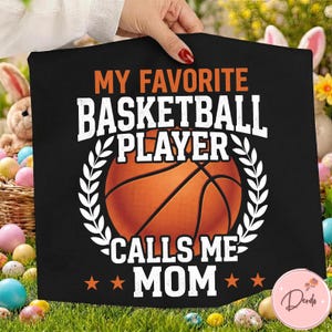 Basketball Mom PNG  - My Favorite Basketball Player Calls Me Mom - Distressed Retro Sports T-Shirt Design, Digital Download
