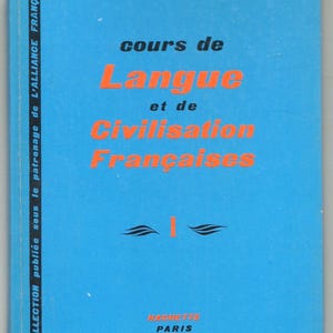 Vintage 1967 Langue et Civilisation Francaises (French Language and Civilization) - Librairie Hachette