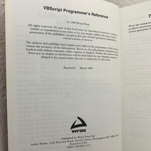 May include: The copyright page of the VBScript Programmer's Reference book, published by Wrox Press in 1999 and reprinted in March 2000. It includes legal disclaimers, the Wrox logo, the publisher's address in Birmingham, UK, and ISBN 1-861002-71-8.