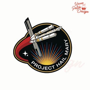 Project Hail Mary Space Rocket Embroidered Patch - Military Morale Badge - Iron On, Sew On, Loop and Hook Backing for Tactical Gear