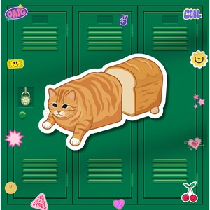 May include: A whimsical sticker featuring a cartoon cat with orange tabby stripes, its body shaped like a loaf of bread. The sticker is set against a green locker background, adorned with other playful stickers, including the word "OMG".