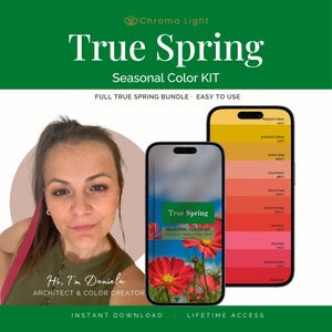 Peut inclure: Un kit de couleurs saisonnier True Spring numérique présentant deux écrans de smartphone. Un écran affiche une image florale avec le texte True Spring Seasonal Color Kit. L'autre écran montre une palette de couleurs verticale avec des étiquettes comme Marigold Yellow, Sunflower Yellow, Amber Gold, Coral Peach, Warm Coral, Scarlet Orange, Vermilion, Rose Red, Raspberry Red et Poppy Red.