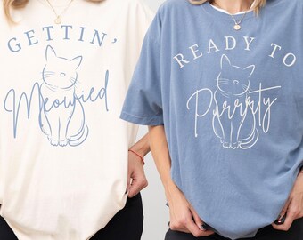 Getting Meowied Bachelorette Shirt, Cat Bachelorette Party Tee, Funny Bridal Squad Top