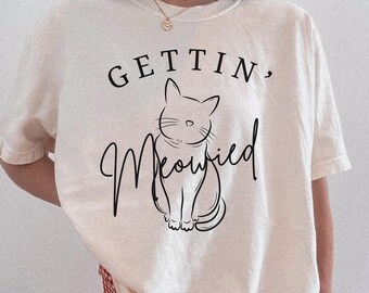 Getting Meowied Bachelorette Shirt, Cat Bachelorette Party Tee, Funny Bridal Squad Top