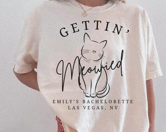 Personalized Getting Meowied Bachelorette Shirt, Cat Bachelorette Party Tee, Funny Bridal Squad Top