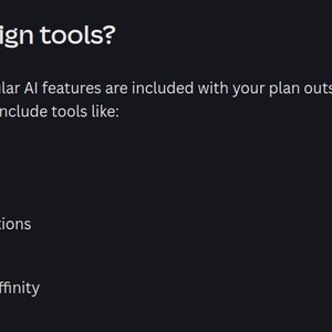Pode incluir: Fundo escuro com texto branco. O t&iacute;tulo &eacute; "What are AI design tools?" seguido de uma lista de ferramentas de IA, incluindo Canva AI, Magic Write, Photo and Video Animations, AI Voice e On-device ML tools in Affinity.