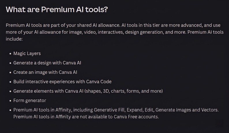 Pode incluir: Num fundo escuro, o texto "What are Premium AI tools?" &eacute; exibido, seguido por uma lista de recursos como Magic Layers, gera&ccedil;&atilde;o de design com Canva AI e experi&ecirc;ncias interativas com Canva Code. O texto descreve ferramentas de IA premium.