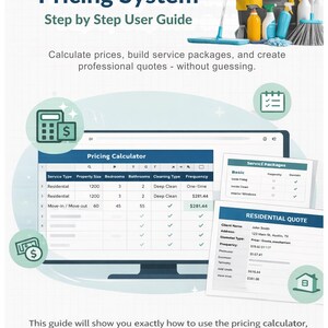May include: A guide titled "Cleaning Business Pricing System" with a step-by-step user guide. The image shows a pricing calculator, service packages, and a residential quote example. Cleaning supplies are in the background.