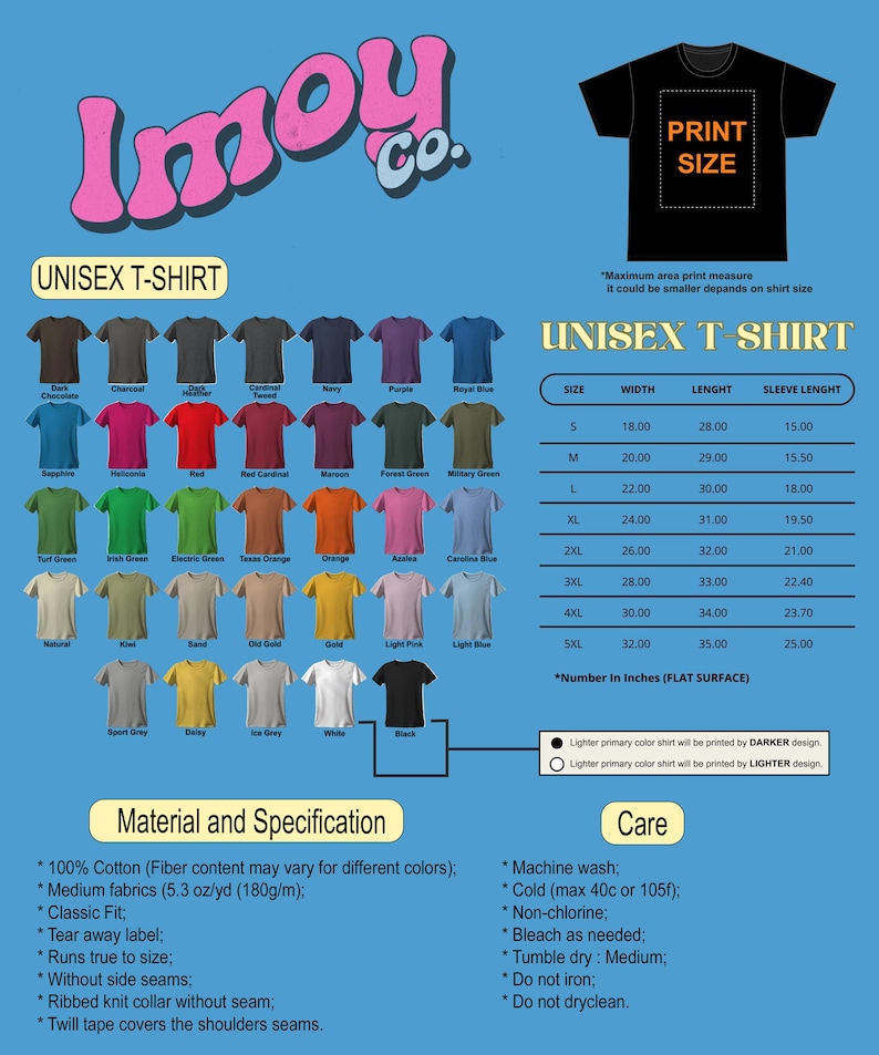 May include: A product image showcasing a variety of unisex t-shirts in various colors, including black, white, and navy. The image includes a size chart with measurements in inches and details about the material and care instructions.