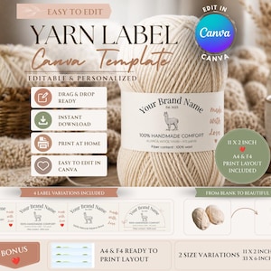May include: A yarn label Canva template with editable and personalized features. The design includes a large ball of yarn with a label that reads "Your Brand Name" and "100% Handmade Comfort." The template offers drag and drop, instant download, and print at home options.