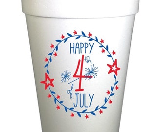 Fourth of July Party Cups Happy July 4th Wreath Cups-16oz Styrofoam Cups - Instock-10 Pack