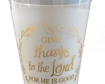Thanksgiving Party Cups: Gold Script on Frost Flex - Shatter Proof