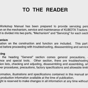 May include: A workshop manual with the title "TO THE READER" in bold black text. The manual provides information on the mechanism, service, and maintenance of KUBOTA Tractors M4900 and M5700.